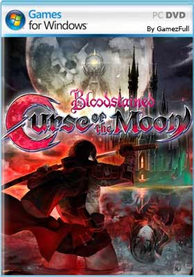 Bloodstained Curse of the Moon PC Full
