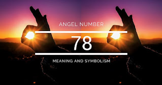 Angel Number 78 - Meaning and Symbolism