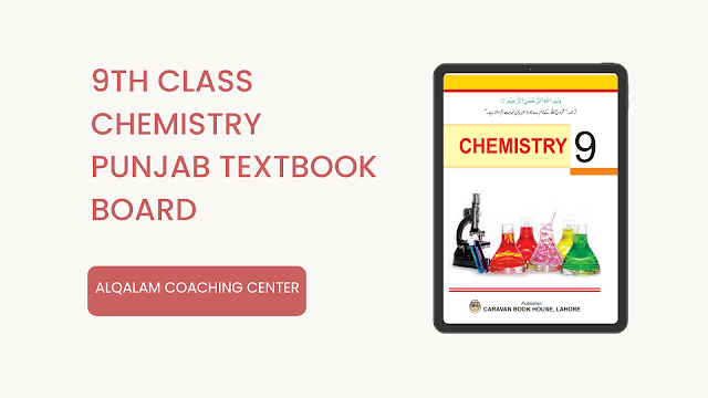 9th Class Chemistry Punjab Textbook Board [Download PDF]