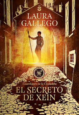 LIBRO - El secreto de Xein (Guardianes de la Ciudadela #2) Laura Gallego  (8 noviembre 2018)  COMPRAR ESTE LIBRO