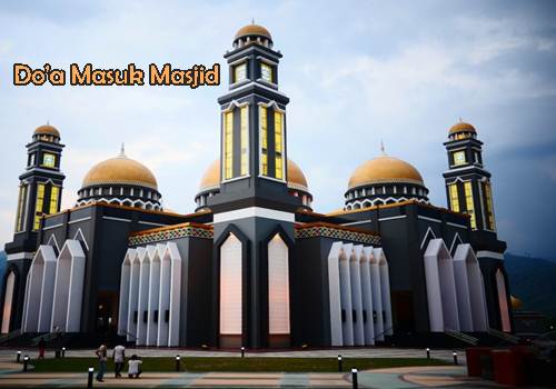 http://zakiya9.blogspot.com/2016/07/doa-ketika-masuk-masjid-dan-keluar-dari.html