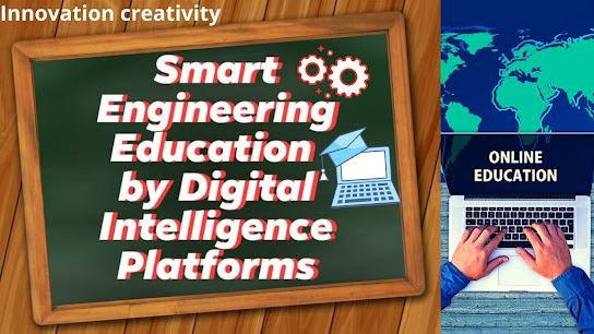 Smart Engineering Education by Digital Intelligence Platforms