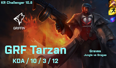 GRF Tarzan Graves JG vs Gragas - KR Challenger 10.6