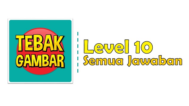 Jawaban Tebak Gambar Level 10