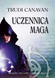 Uczennica Maga – Trudi Canavan