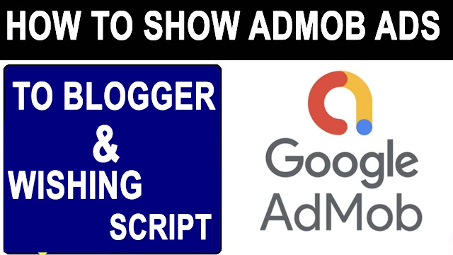 ADD ADMOB BANNER ADS TO WISHING SCRIPT