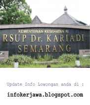 Lowongan Kerja RSUP dr. Kariadi Semarang