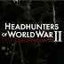 Kisah Para Pemburu Kepala Perang Dunia II