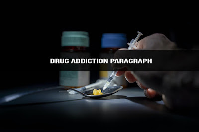 Drug addiction paragraph