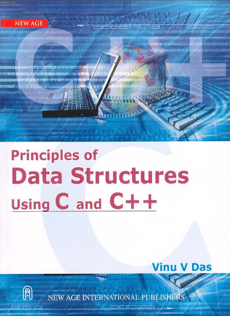 Free download, Principles of data structures using C & c++ by Vinu V Das