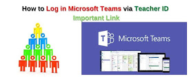 How to Log in Microsoft Teams via Teacher ID Important Link