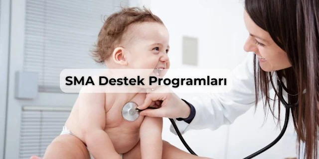 SMA Destek Programları