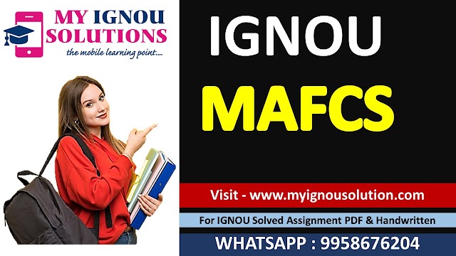 IGNOU MAFCS Solved Assignment 2023-24 – M.A. IN FOLKLORE AND CULTURE STUDIES