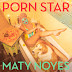 Maty Noyes – Porn Star (Single) [iTunes Plus AAC M4A]