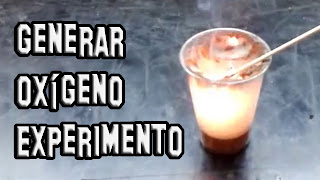 Generar Oxigeno Experiemento