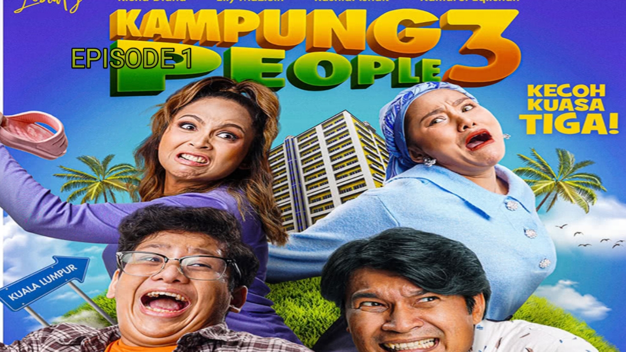 Tonton Drama Kampung People 3 Episod 1 (TV3)