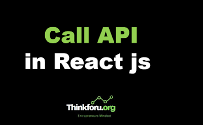 Reactjs, Call API in React js,simple JSON API