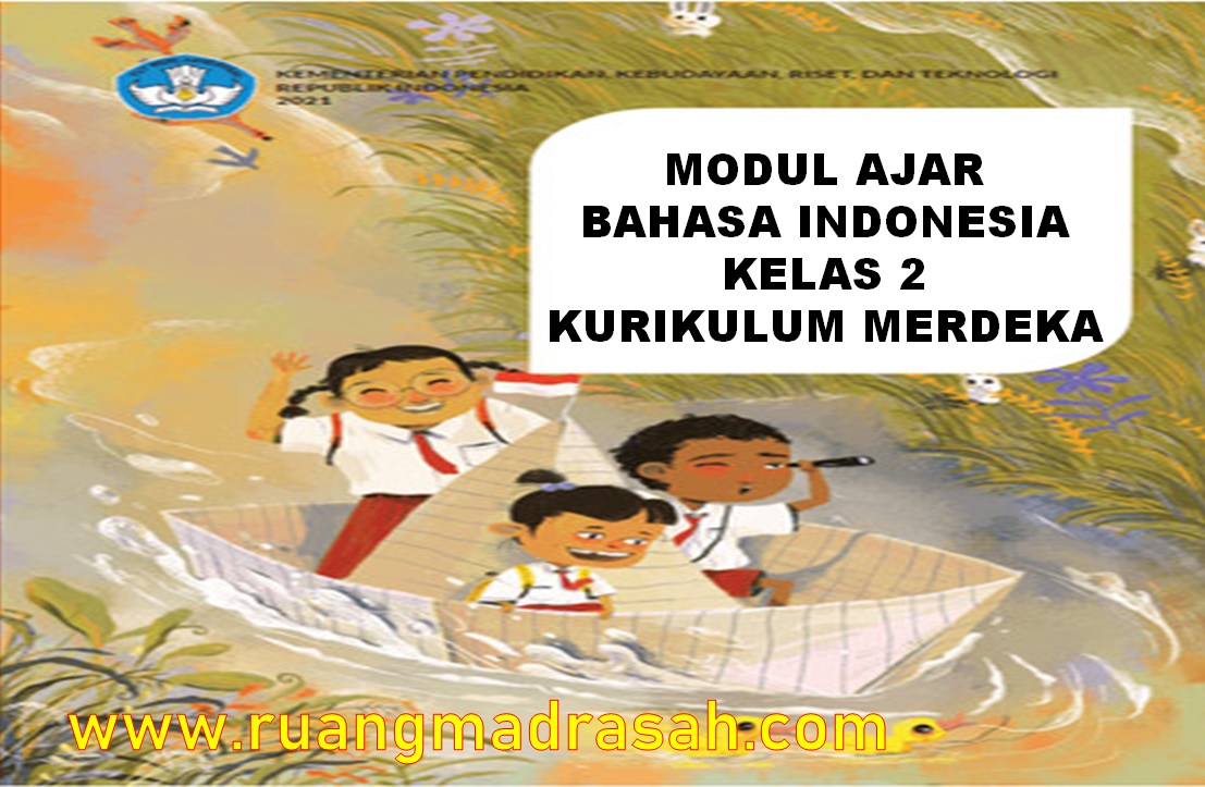 Modul Ajar Bahasa Indonesia Kelas 2