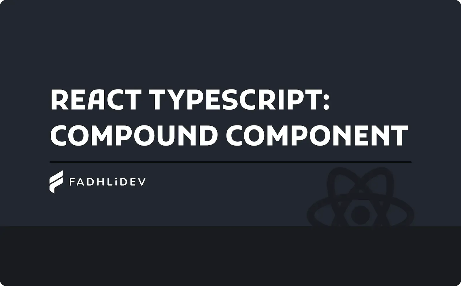 Compound components React TypeScript, Best practices compound components React, Context API di compound components