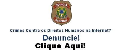 Denunciar crimes contra os Direitos Humanos na Internet