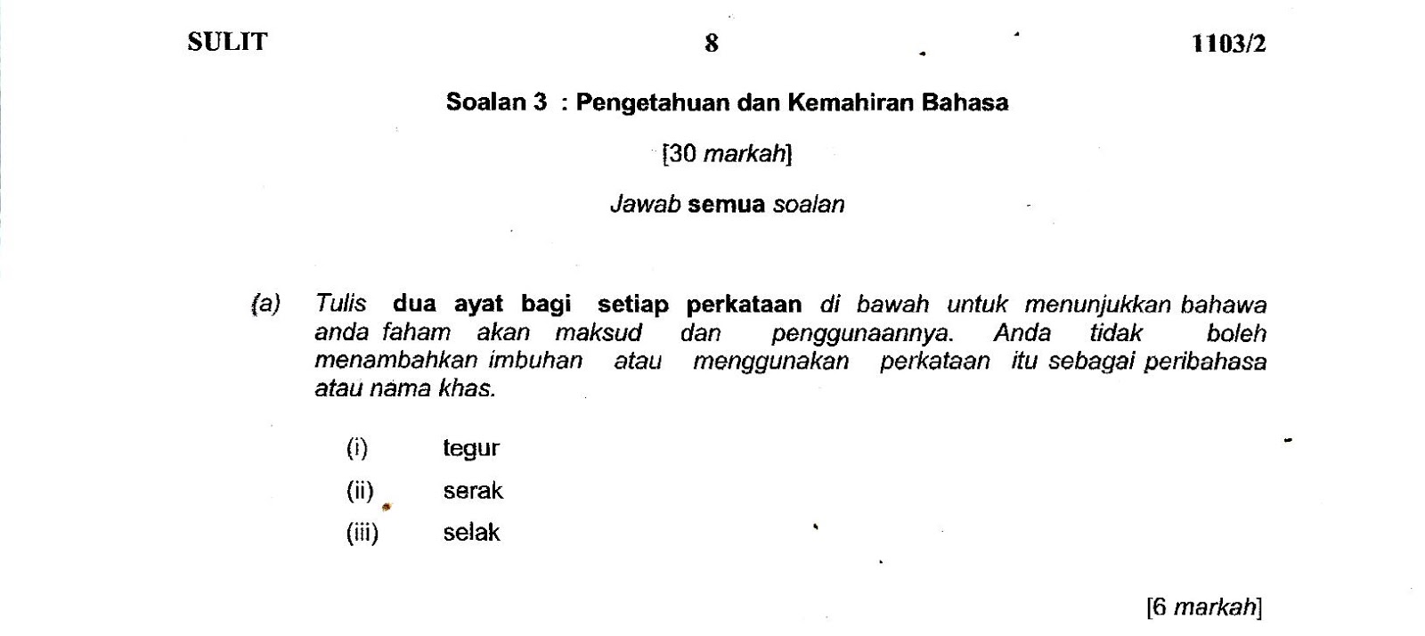 Laman Bahasa Melayu SPM: SOALAN DAN CADANGAN JAWAPAN 