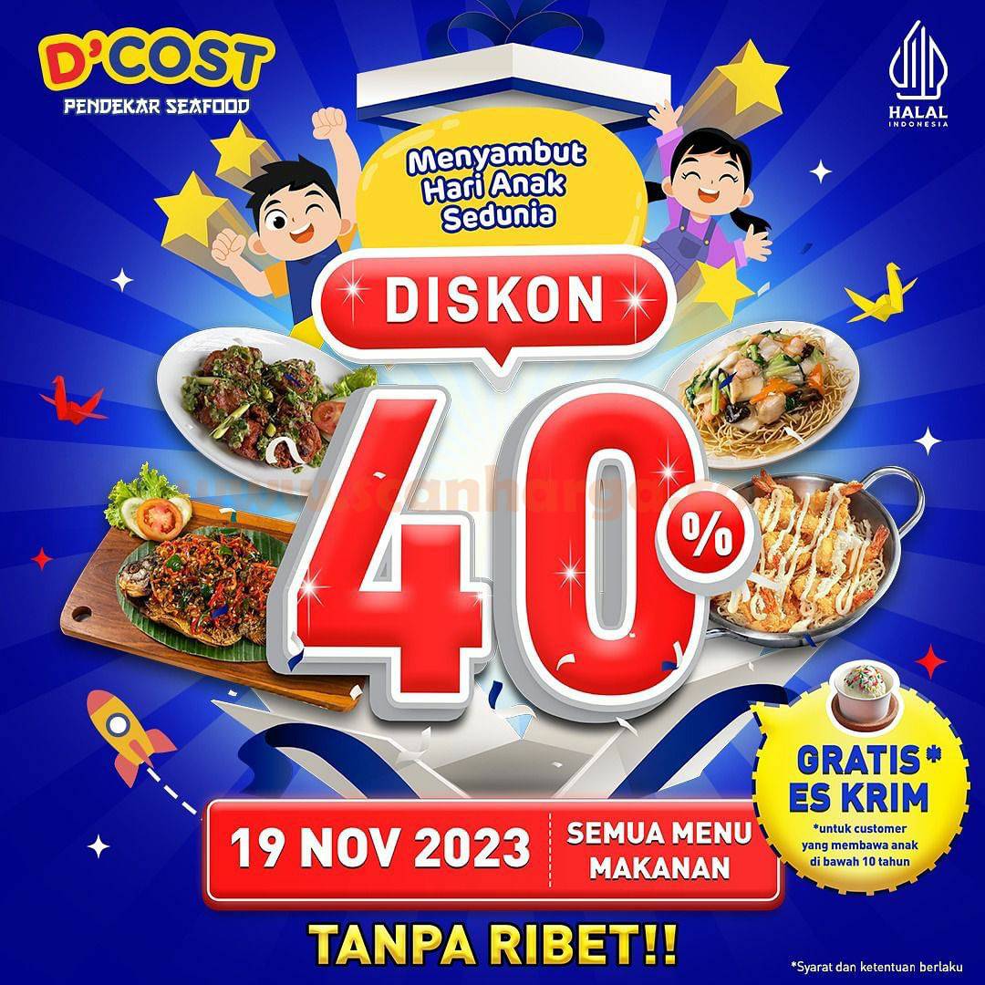 Promo D'Cost Spesial Hari Anak Sedunia - Diskon 40% Semua Menu Makanan + Gratis Es Krim