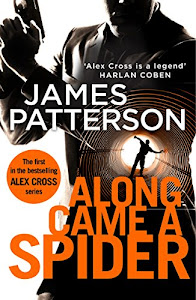 Along Came a Spider: (Alex Cross 1) (English Edition)