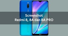 Cara Screenshot Redmi 8, 8A, 8A PRO