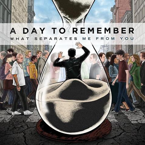 A Day To Remember - What Separates Me From You 2010