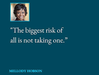 The biggest risk of all is not taking one - Mellody Hobson Quotes - 29.09.2023