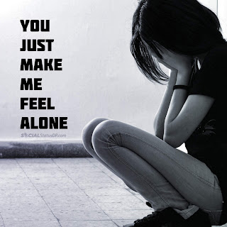 Best WhatsApp Lonely Status, Alone Quotes, Loneliness Quotes Status DP Images