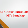 KI KD Kurikulum 2013 MTs Lengkap