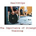 The Importance of Strength Training