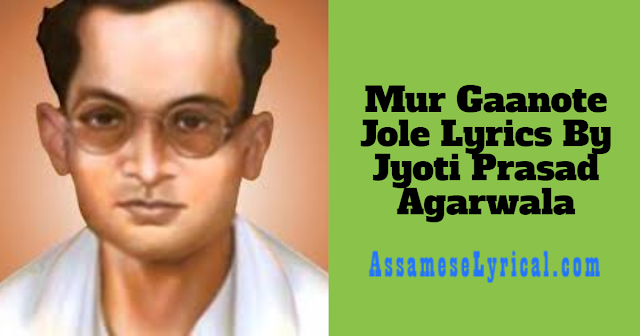 Mur Gaanote Jole Lyrics