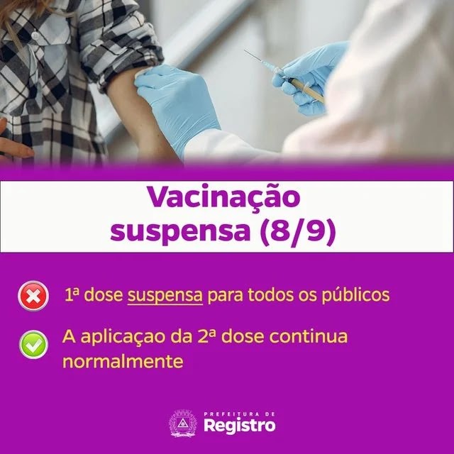 Vacinação suspensa neste 08/09 em Registro-SP