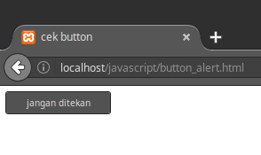 - hasil tombol membuat button alert pada javascript.png.png