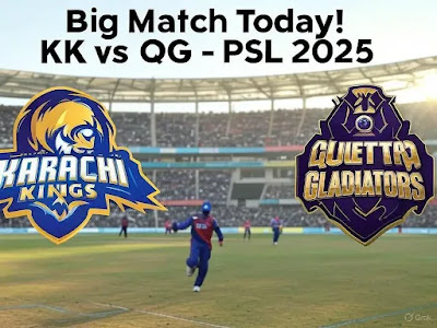 Karachi Kings vs Quetta Gladiators | PSL 2025 | Big Match Today