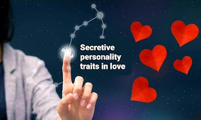 Secretive personality traits in love   صفات الشخصية الكتومة في الحب