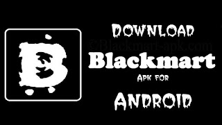 DOWNLOAD Blackmart application