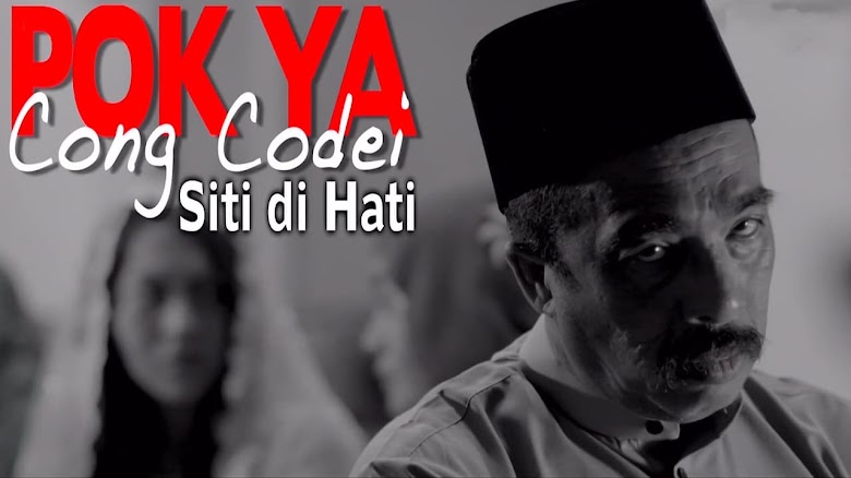 Pok Ya Cong Codei: Siti Di Hati (2018)