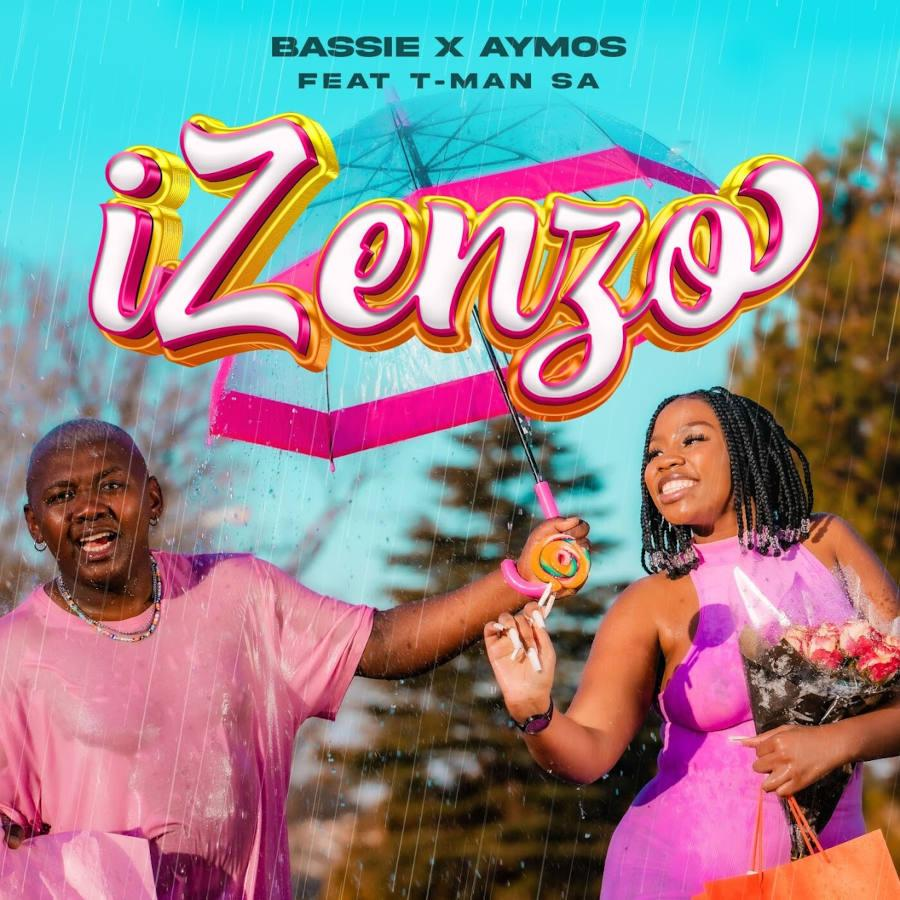 Bassie & Aymos - Izenzo (feat. T-Man SA)