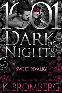 Sweet Rivalry by K Bromberg