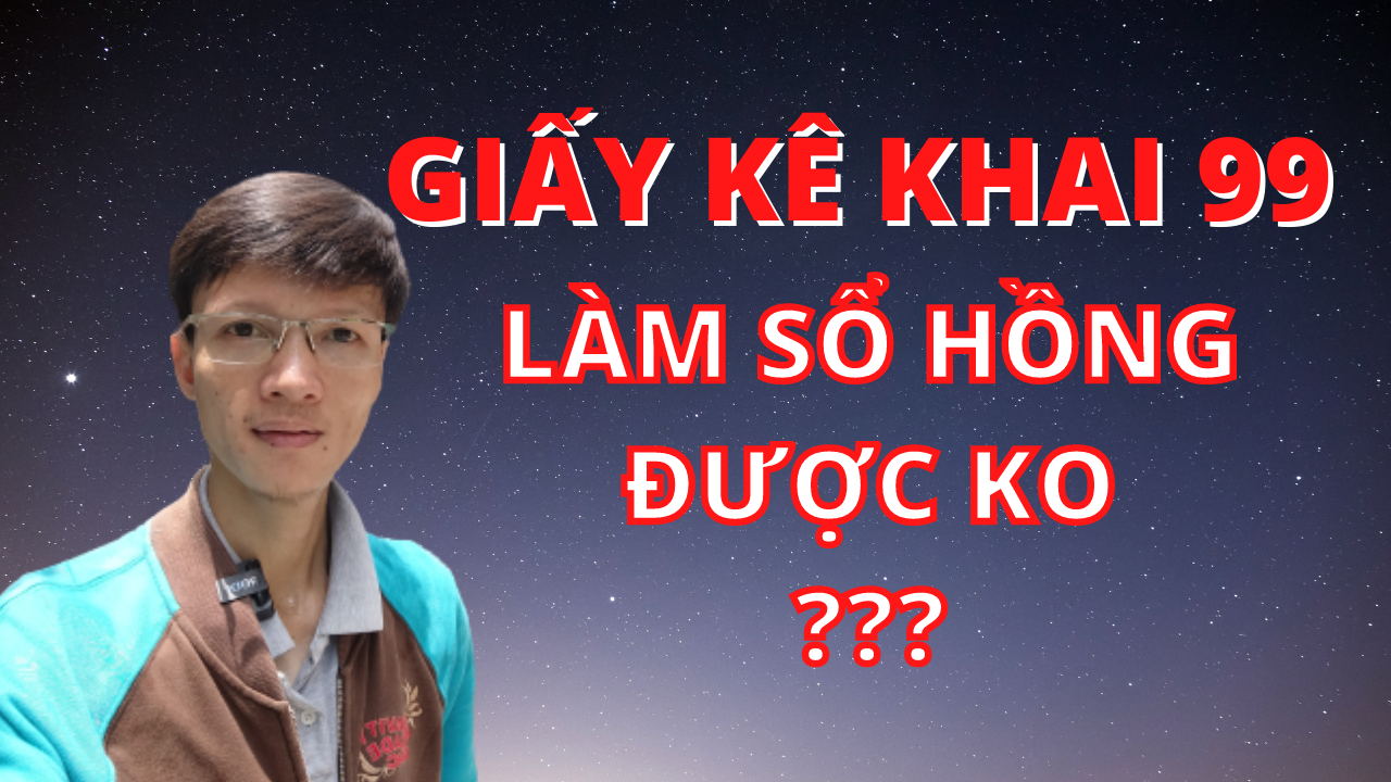 Nhà giấy kê khai 99 có làm sổ hồng được không? Hồ sơ, thủ tục thế nào?