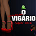 Super Kick - Mixtape  O Vigário 2013||baixe agora||
