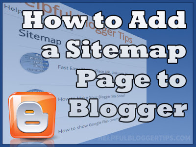 How to add a sitemap page to blogger