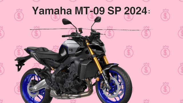 Yamaha MT-09 SP 2024: