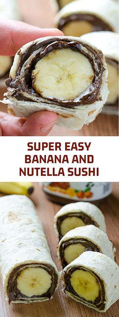 Super Easy Banana and Nutella Sushi
