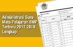 Administrasi Guru Mata Pelajaran Smp Terbaru 2017 2018 Lengkap