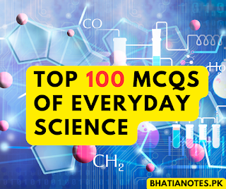 top 100 mcqs of everyday science