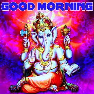 Lord Ganesh Ji Good Morning Images Wallpapers Good Morning Ganesh Images In Hindi
